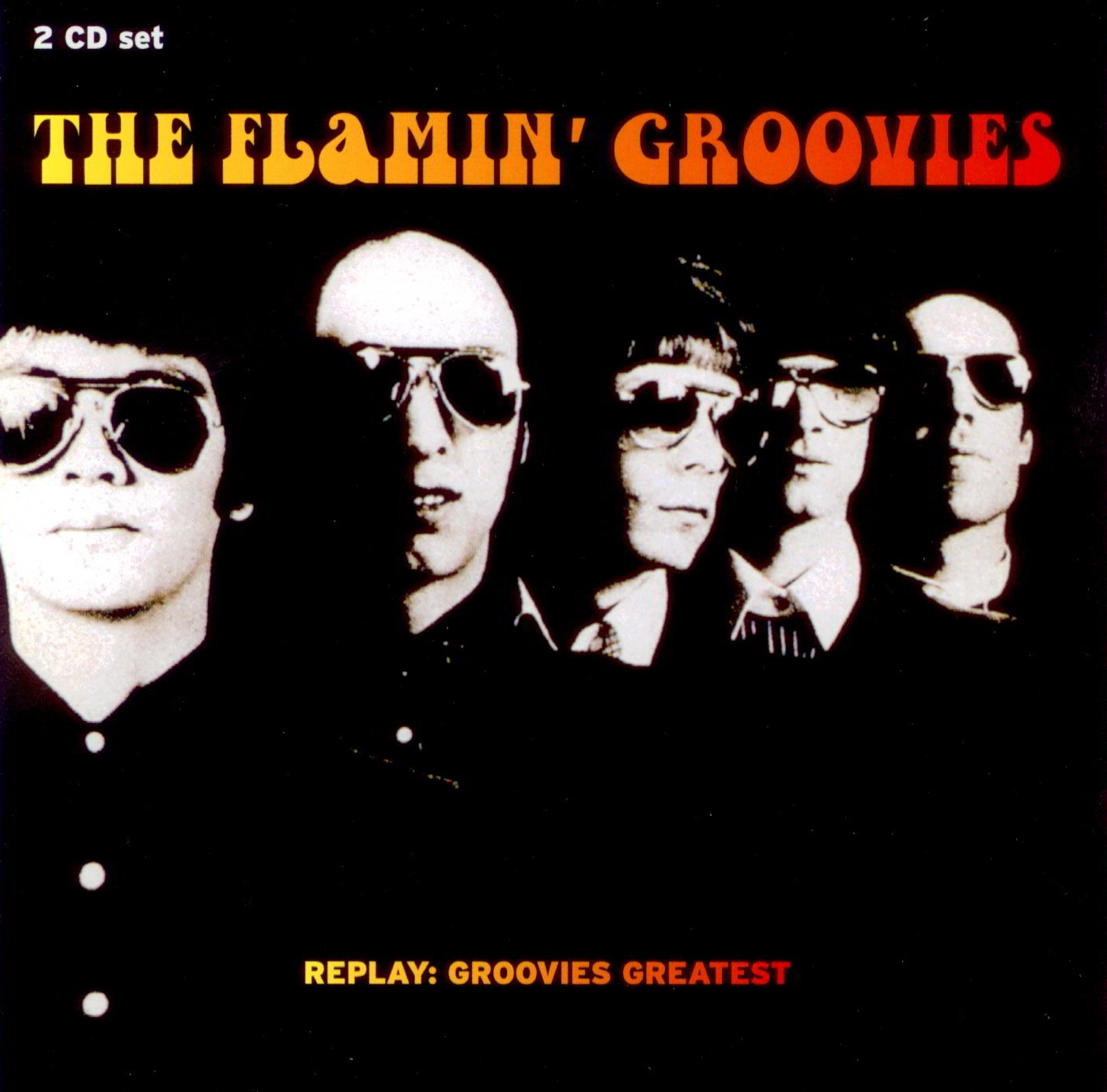 Replay: Groovies Greatest