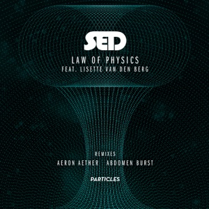 Law of Physics (Aeron Aether Remix)