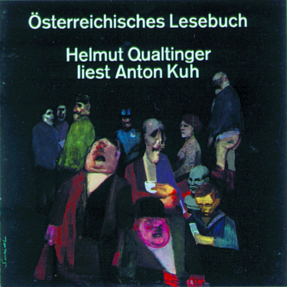 Обложка альбома «Österreichisches Lesebuch - Helmut Qualtinger Liest Anton Kuh» — Helmut Qualtinger