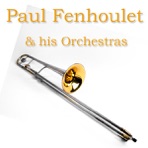 Paul Fenoulhet & His Orchestras