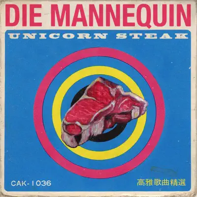 Unicorn Steak - Die Mannequin Unicorn Steak - Die Mannequin