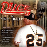 Dos Cinco - Duce 5