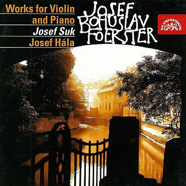 Foerster: Works for Violin and Piano I & II