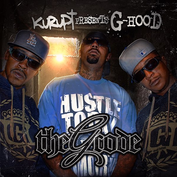 洋楽 g-rap Kurupt Kurupt Presents - The G Code - G-HOODのアルバム - Apple Music