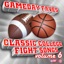 Gameday Faves: Classic College Fight Songs Volume 6