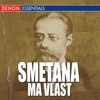 Smetana - Ma Vlast