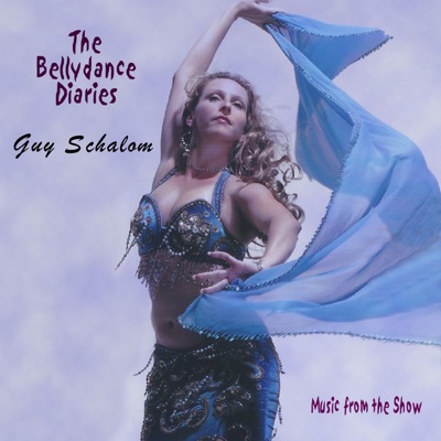 Bellydance Diaries Soundtrack