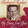 Richard Tauber - So Deep Is The Night
