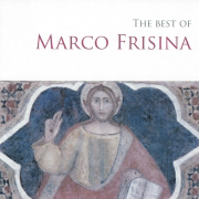 The Best of Marco Frisina - Marco Frisina