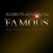 Famous (Feat. Kardinal Offishall) - Audio Playground lyrics