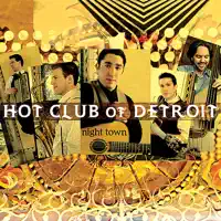 Valse a rosenthal — Hot Club of Detroit
