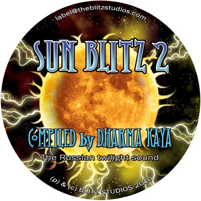 Sun Blitz 2 By Dharma Kaya – the Russian Twilight Sound