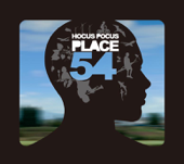Cover art for Place 54 by Hocus Pocus