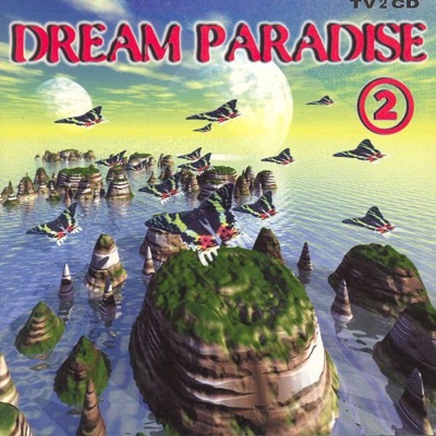 Dream Paradise Vol. 2