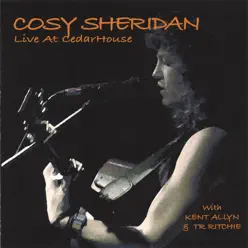 Live At CedarHouse - Cosy Sheridan