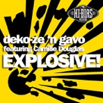 Explosive! (feat. Camille Douglas)