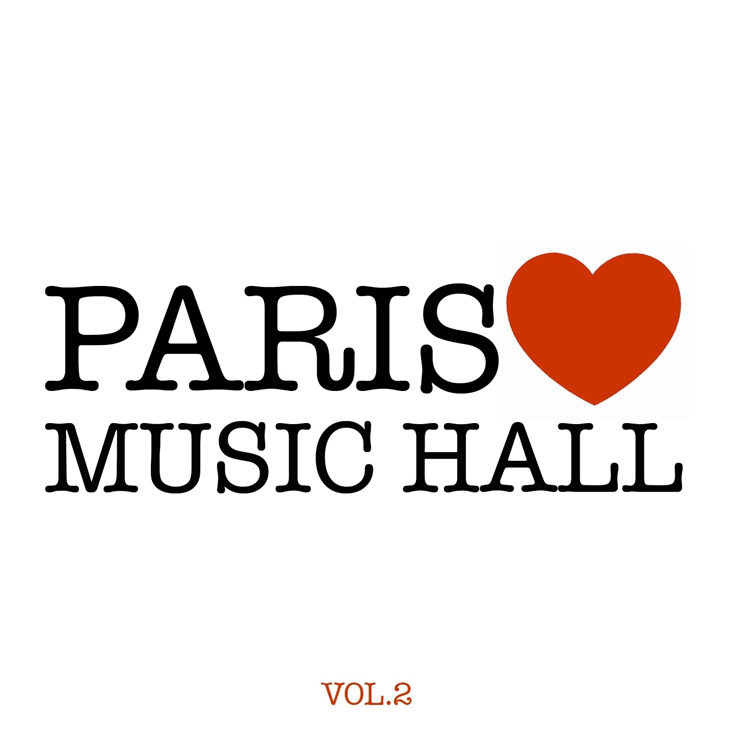Paris aime le Music-Hall, V*l. 2