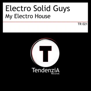 télécharger l'album Electro Solid Guys - My Electro House