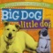Big Dog, Little Dog - Sammy Naquin and the Zydeco Whips lyrics
