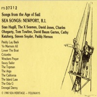 Sea Songs: Newport, Rhode Island- Songs from the Age of Sail - Stan Hugill, X-Seamen's Institute & David Jones