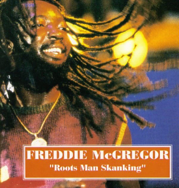 Обложка альбома «Roots Man Skanking» — Freddie McGregor
