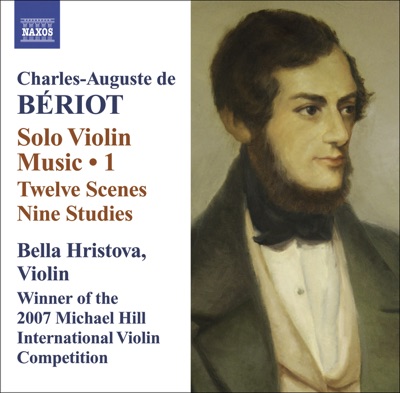 Beriot: Violin Solo Music, Vol. 1: 12 Scenes - 9 Studies - Prelude or Improvisation