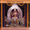 Amba Gana Vaibhavam - Sri Ganapathy Sachchidananda Swamiji