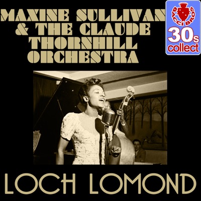 Loch Lomond (Remastered) - Single
