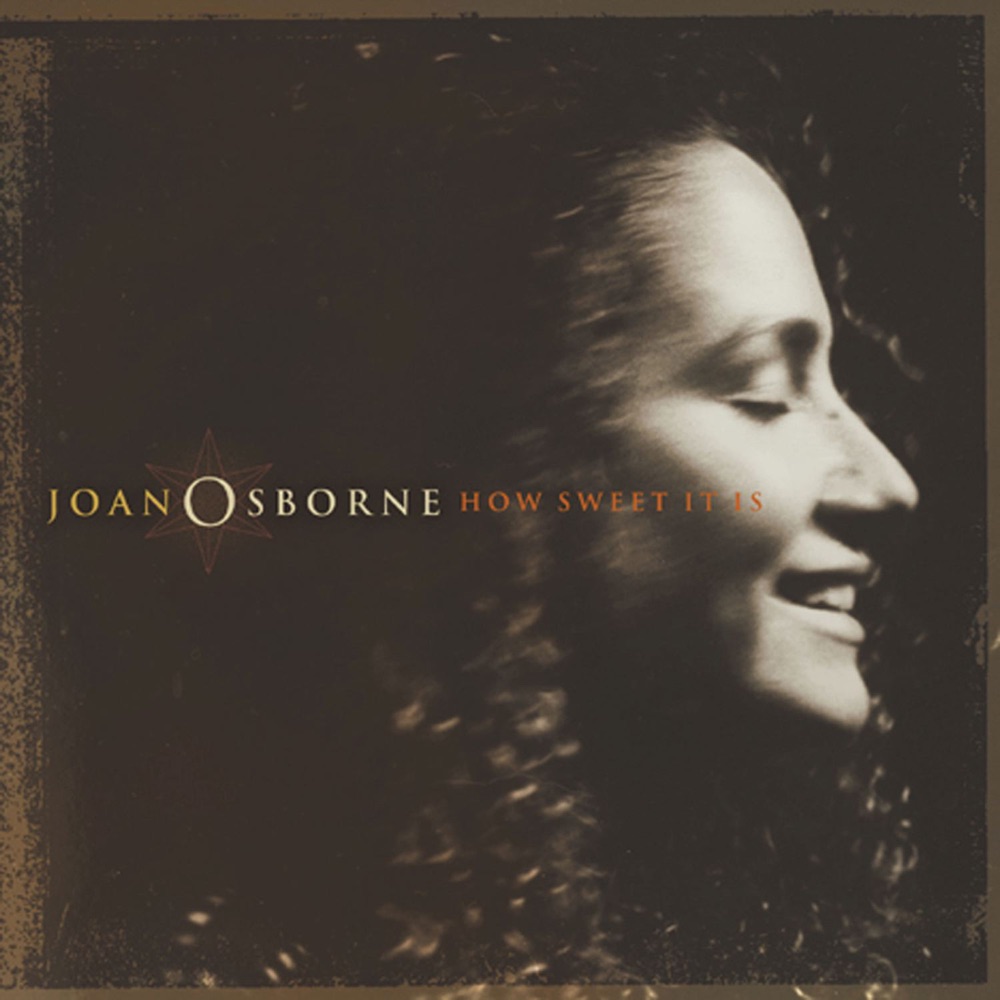 Обложка альбома «How Sweet It Is» — Joan Osborne