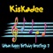 Happy Birthday Sebastian - Kiskadee lyrics