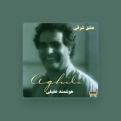 Listen to Houshmand Aghili, watch music videos, read bio, see tour dates & more!