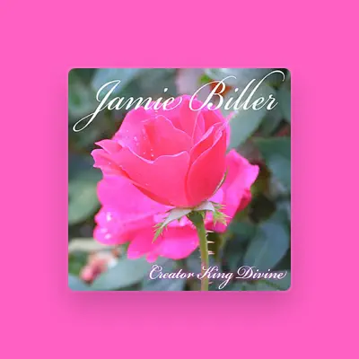 Listen to Jamie Biller, watch music videos, read bio, see tour dates & more!