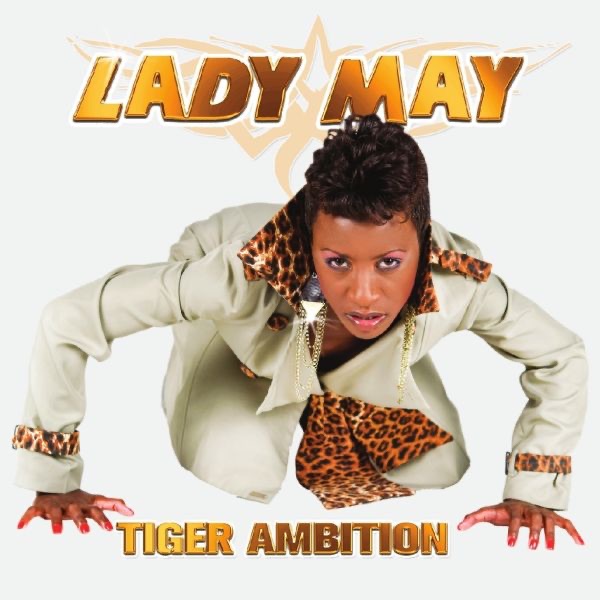 Обложка альбома «Tiger Ambition» — Lady May