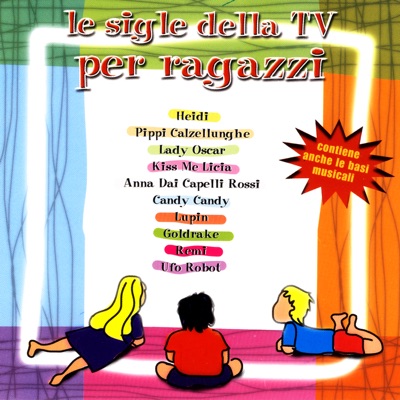 Le sigle della TV per ragazzi