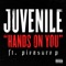 Hands On You (feat. Pleasure P) - Juvenile lyrics