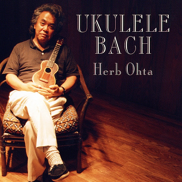 Обложка альбома «Bach: Ukulele Bach» — Herb Ohta, Jr.