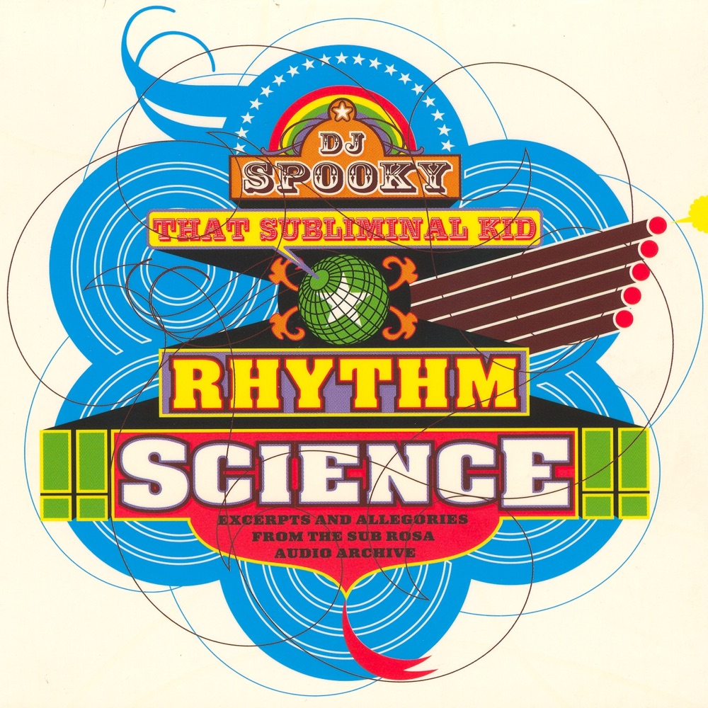 Обложка альбома «Rhythm Science» — DJ Spooky