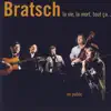 Bratsch - Roumskat