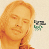 Soul's Core - Shawn Mullins new Single