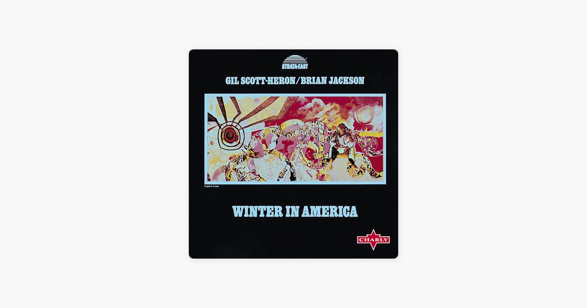 Winter In America - Album by Gil Scott-Heron & Brian Jackson