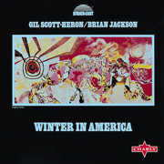 The Bottle - Gil Scott-Heron & Brian Jackson
