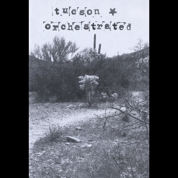 Tucson Orchestrated