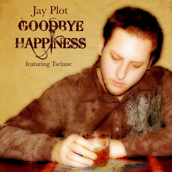 Goodbye Happiness (feat. Tselane)