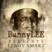 Bunny Striker Lee Presents - Leroy Smart