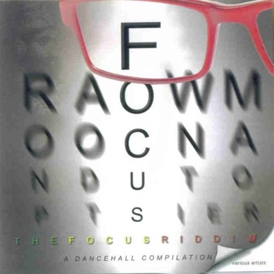 The Focus Riddim