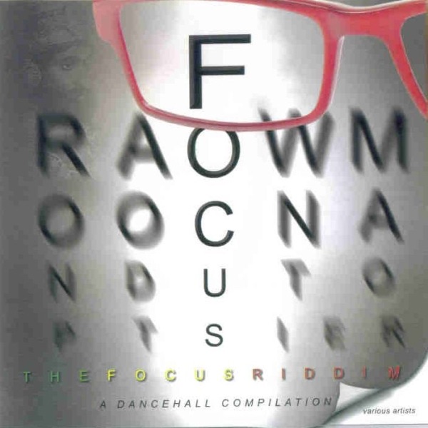 The Focus Riddim