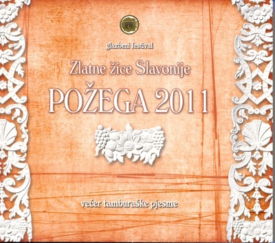 Zlatne Žice Slavonije Požega 2011 - Tamb