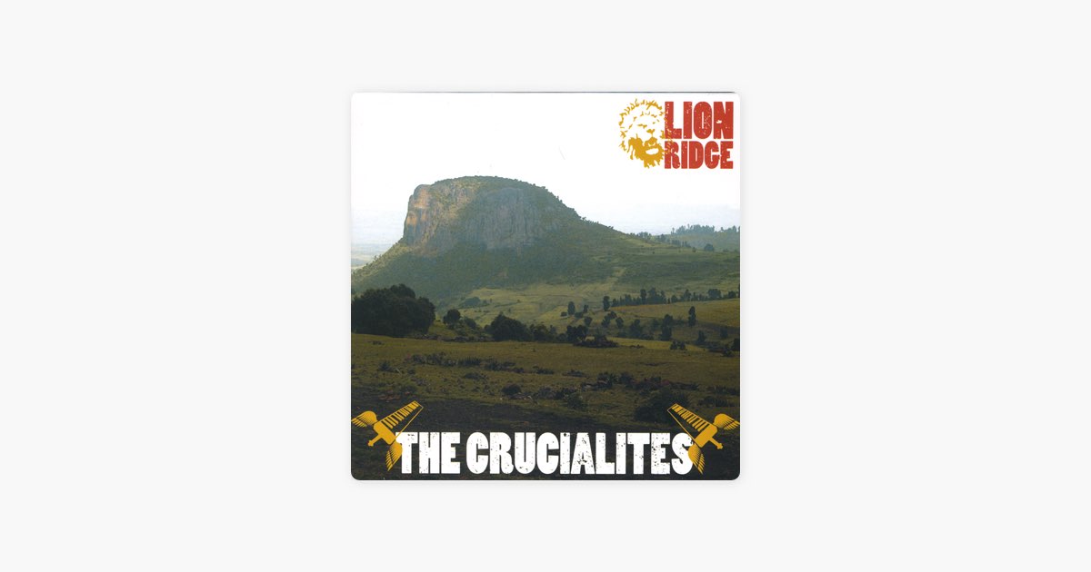 ‎Lion Ridge - Album by The Crucialites - Apple Music