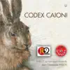 21 Le Baroque Nomade, Jean-Christophe Frisch, Cyrille Gerstenhaber, Adriana Epstein, Sébastien Obrecht & Ion Dimieru - Codex Caioni : Lepus Intra Sata Quiescit n°233-78-336