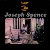 Happy All the Time - Joseph Spence